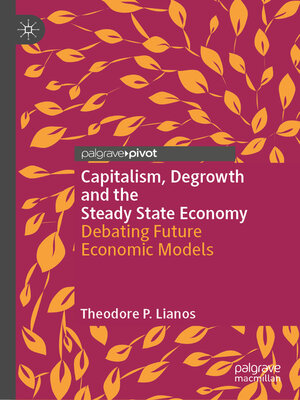 cover image of Capitalism, Degrowth and the Steady State Economy